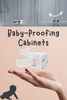 Gabinetes a prueba de bebés