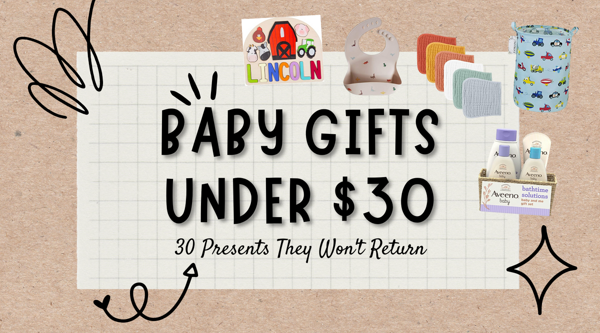 http://dontplaywiththat.com/cdn/shop/articles/Baby_Gifts_Under_30_b543dba2-d272-4b41-b0e3-f94b754107be_1200x1200.png?v=1684203901