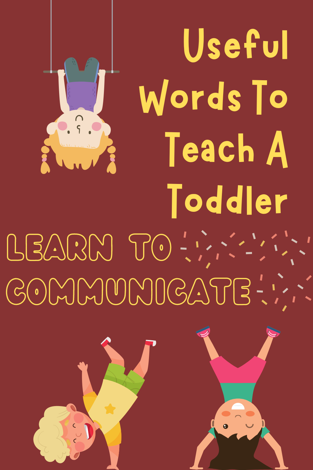 Useful Words To Teach A Toddler - Learn To Communicate – Don’t