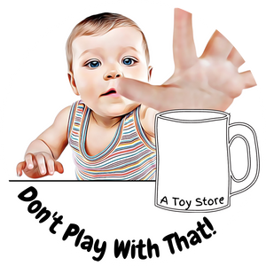 Don't Play With That! Faux Toys Logo