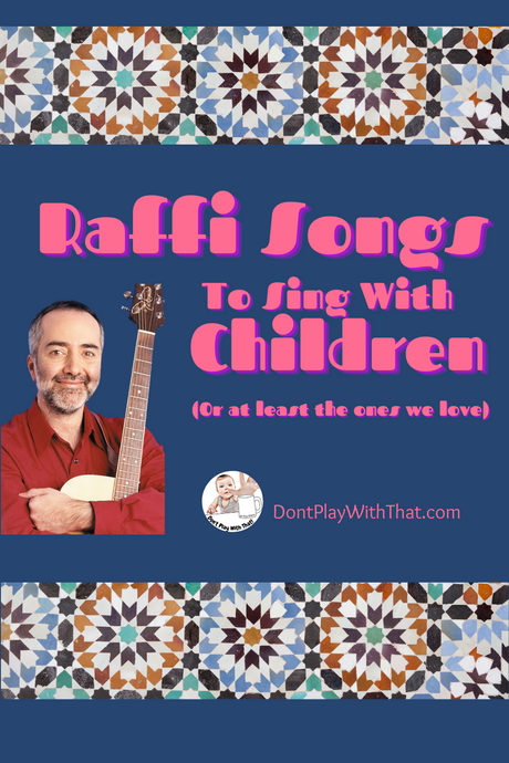 14 mejores canciones de Raffi para cantar con su hijo 